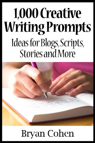 1,000 Creative Writing Prompts